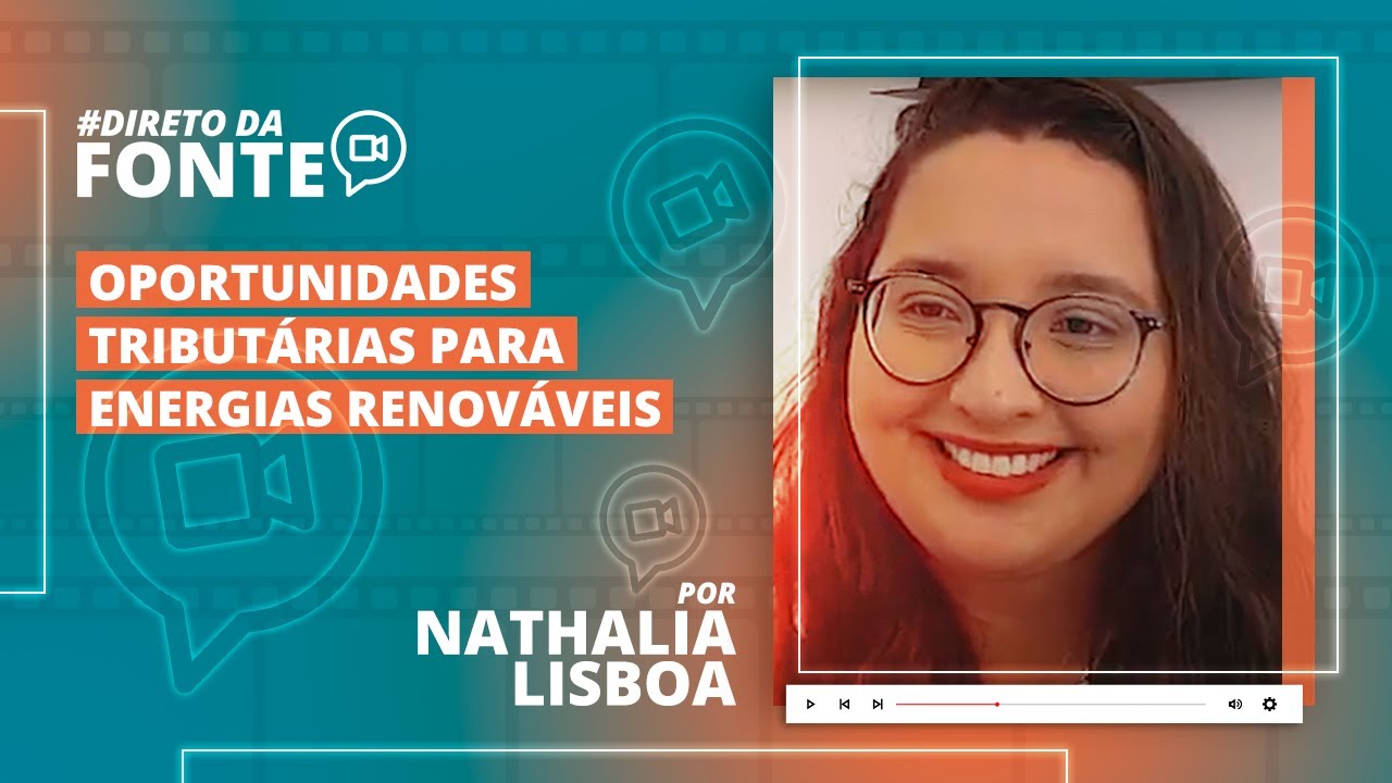 Planejamento tributário | Oportunidades para o setor de energias renováveis