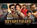 Boyapati Rapo 2023 Full Movie Hindi Dubbed Ram Pothineni New South Hindi Movie