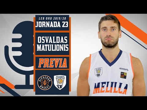 PREVIA | Osvaldas Matulionis vs Delteco Gipuzkoa Basket (ORO 1920 - J23)