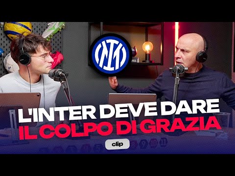 L'Inter di Chivu ha il DOVERE di CHIUDERE il discorso SCUDETTO! E l'equivoco sul vice Dumfries