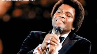 Charley Pride   All I Have To Offer You Is Me  lyrics