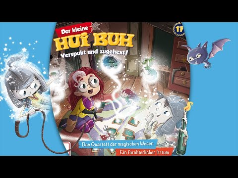 Der kleine HUI BUH - Folge 17: Das Quartett der magischen Wesen / Ein fürchterlicher Irrtum