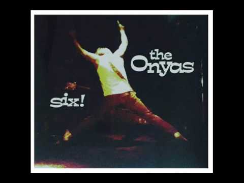 The Onyas - Six! (Full Album)