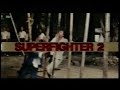 Superfighter 2 (1983) - german VHS Trailer (Pacific) - Jackie Chan - aka Fearless Hyena 2