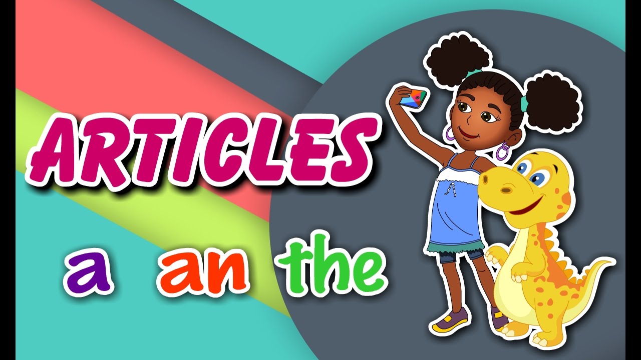 Articles A, An and The | English Grammar For Kids with Elvis | Grade 1 | #5