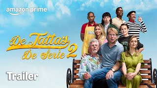 De Tatta's: De Serie Seizoen 2 | Officiële Trailer | Prime Video NL