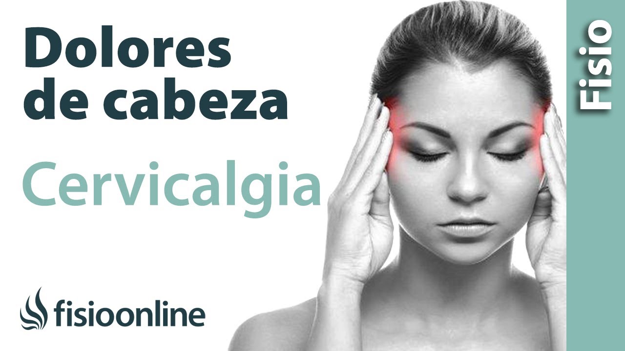 Watch Cervicalgia y dolores de cabeza Now Cervicalgia y dolores de cabeza