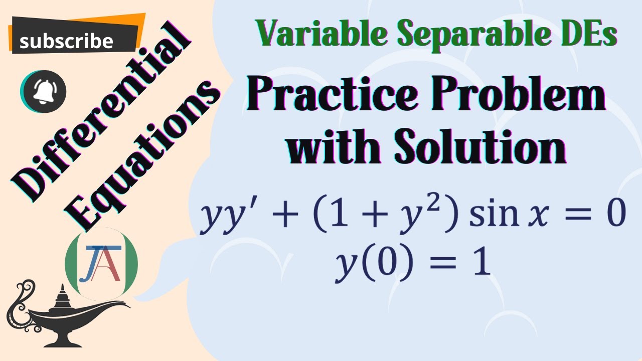 Solving Separable DE: Practice Problem with Solution |  Example #2