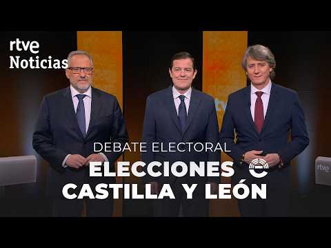 ELECCIONES CASTILLA Y LEÓN | DEBATE en RTVE con los CANDIDATOS de PP, PSOE y VOX RTVE Noticias
