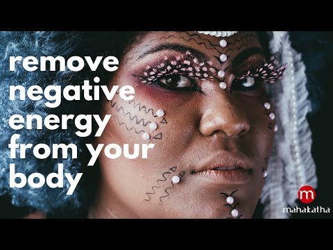NEGATIVE ENERGY REMOVAL FROM BODY WITH MUSIC ❯ (FEAT  - KALYANI RAAGA) ❯ Video