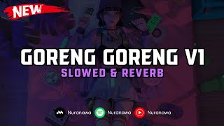 Download lagu DJ Goreng Goreng V1 ( Slowed & Reverb ) 🎧 mp3 Download lagu DJ Goreng Goreng V1 ( Slowed & Reverb ) 🎧 mp3
