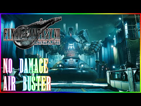 Air Buster | No Damage | Hard Mode | Perfect | Final Fantasy 7 Remake | Boss | Fight At 3:46