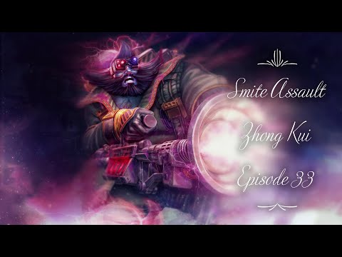 Smite Assault Zhong kui Gameplay Episode 33 Season 1