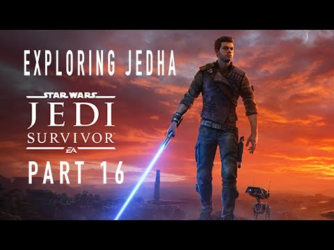 STAR WARS JEDI SURVIVOR PS5 Walkthrough Gameplay Part 16 - EXPLORING JEDHA (FULL GAME)
