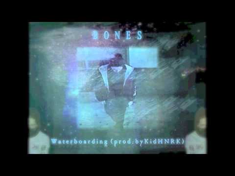 BONES - Waterboarding (prod. by Kid HNRK)