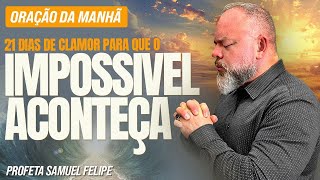 ORAÇÃO DA MANHÃ | Profeta Samuel Felipe | 12/12/25