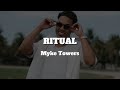 RITUAL - Myke Towers [Letra] | LVEU: VIVE LA TUYA...NO LA MÍA
