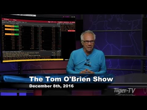 December 8th Daily Stock Market Recap by Tom O'Brien on TFNN   2016