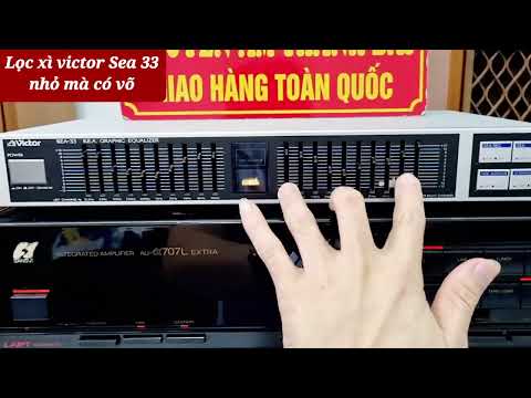Lọc xì Victor sea 33 chất âm hay . giá thành hợp lý. 0972192087
