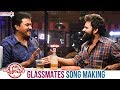 Glassmates Song Making Chitralahari Telugu Movie Songs Sai Tej Sunil Kalyani Priyadarshan
