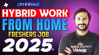 Hybrid Work From Home Job 2025 | Freshers Apply Now Before Deadline! 💼 #kaashivinfotech