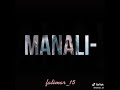 Manali Manali Kawali Kawali
