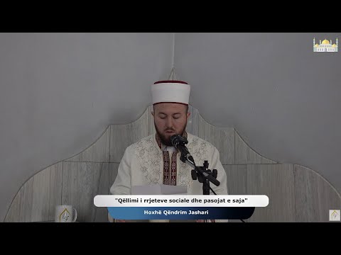 Qëllimi i rrjeteve sociale dhe pasojat e saja | Xhumaja 24.01.2025 | Qëndrim Jashari