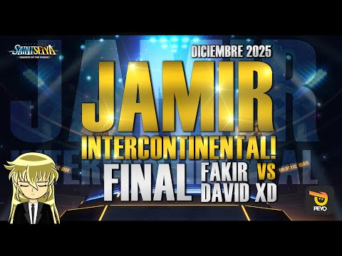 🏆JAMIR INTERCONTINENTAL DICIEMBRE 2025 - FINAL DAVIDXD VS FAKIR! 🏆- Saint Seiya KOTZ