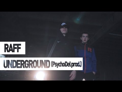 Raff - Underground (PsychoDel prod.)
