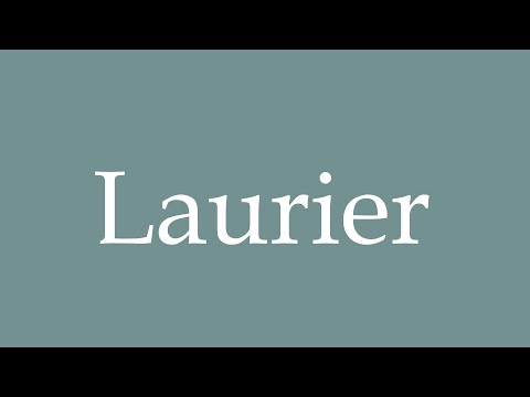 How to Pronounce ''Laurier'' Correctly in French