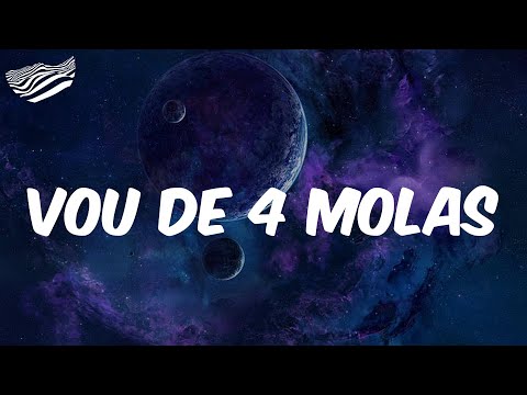Djay W  - Vou de 4 Molas  (Letra)