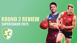 BLOW UP THE TEAM - ROUND 2 REVIEW - AFL SuperCoach 2025
