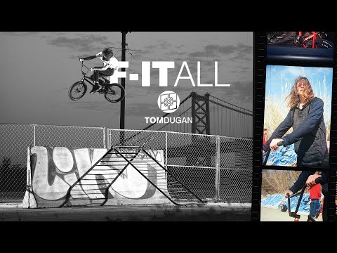 Tom Dugan - F-IT ALL