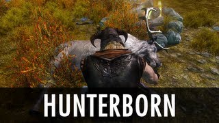 Skyrim Mod: HunterBorn