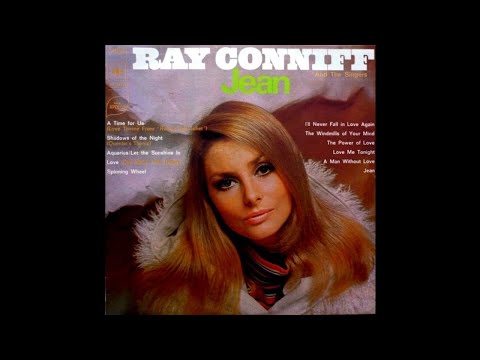 Ray Conniff And The Singers - Jean [FR 1969] (Full Album)