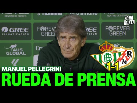 Rueda De Prensa de Manuel Pellegrini | Real Betis 1-1 Rayo Vallecano | Rueda De Prensa