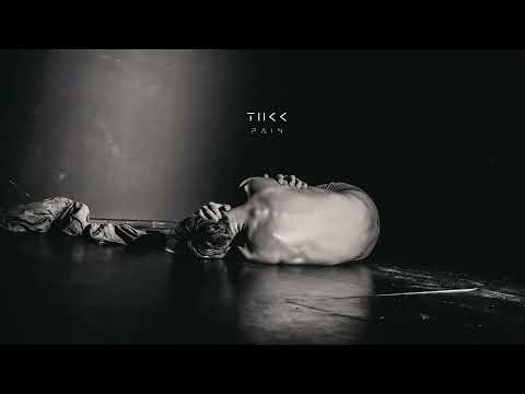 Tiikk - Pain