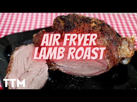 EASY Air Fried Lamb Roast