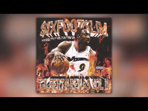 $IXFOOTSLIM - GILBERT ARENAS VOL II (Full EP)