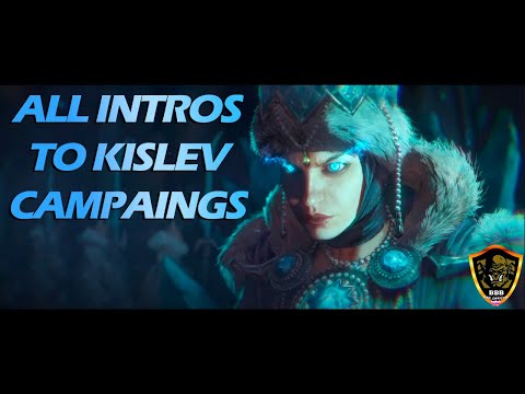 ALL INTROS TO KISLEV CAMPAING |TOTAL WAR WARHAMMER 3