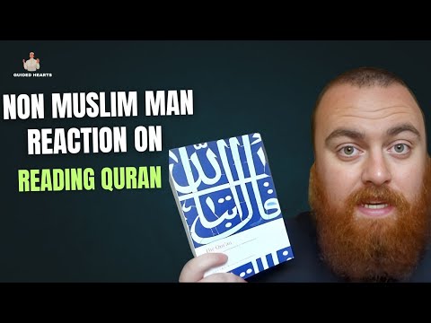 NON MUSLIM REACTION AFTER READING QURAN FIRST TIME !
