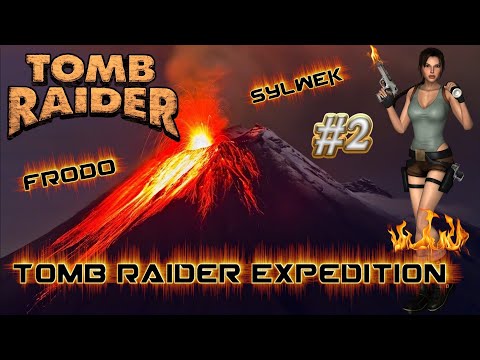 Tomb Raider Custom wraz z Sylwkiem odc.2 - Tomb Raider Expedition