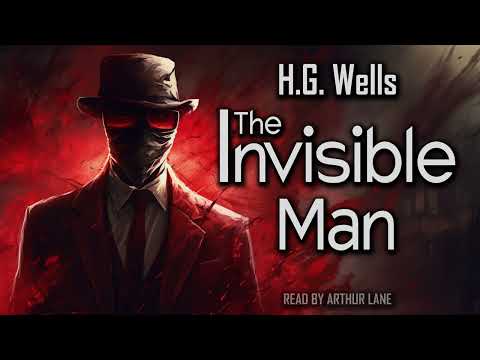 The Invisible Man by H.G. Wells | Full audiobook