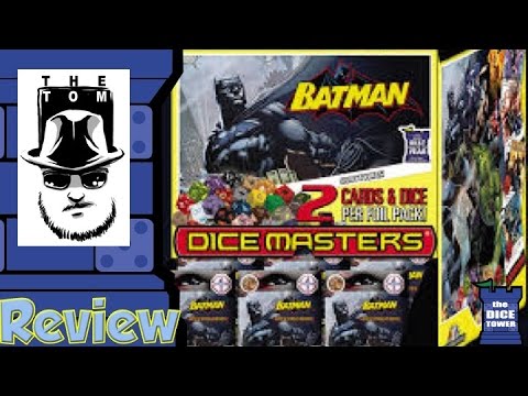 DC Comics Dice Masters: Batman Review - with Tom Vasel