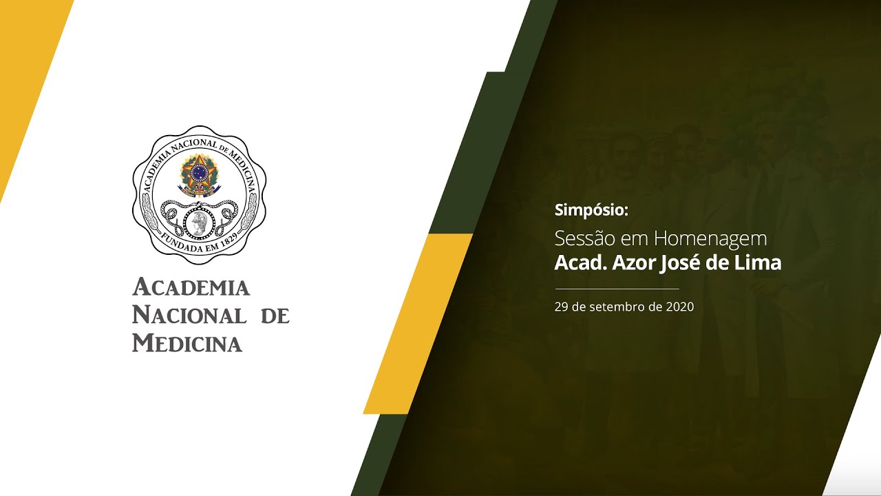 Sessão da Saudade Acad. Azor José de Lima – 29 de setembro de 2020