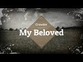 Passion ft. Crowder - My Beloved Lyrics