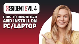 How To Download And Install Resident Evil 4 On Pc Laptop! (Quick & Easy)