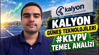 Kalyon Güneş Teknolojileri #KLYPV Temel Analizi