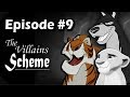 The Villains Scheme Part 9 Disney Crossover