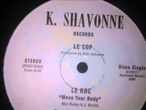 Le Cop - Le roc (move your body)